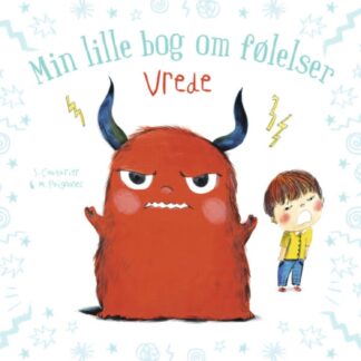 Bolden Min lille bog om følelser: Vrede - Bolden