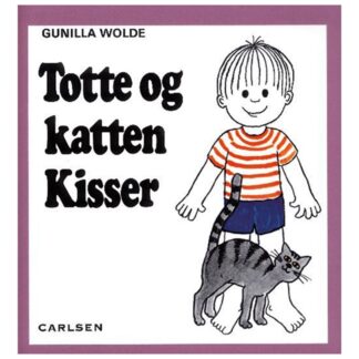 Forlaget Carlsen Totte Og Katten Kisser - Forlaget Carlsen